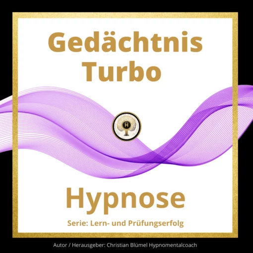 Cover Hypnose Gedächtnis Turbo Hypnomentalcoach Christian Blümel
